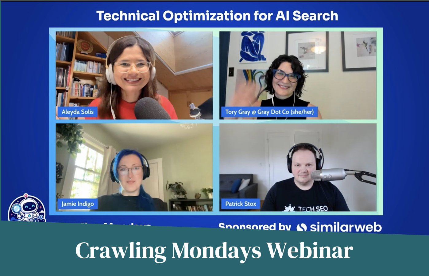 Screenshot of the "Crawling Mondays" webinar featuring four speakers (Alyeda, Tory, Jamie & Patrick) in a grid, discussing technical optimization for AI search.
